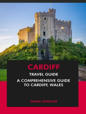 cover image of Cardiff Travel Guide